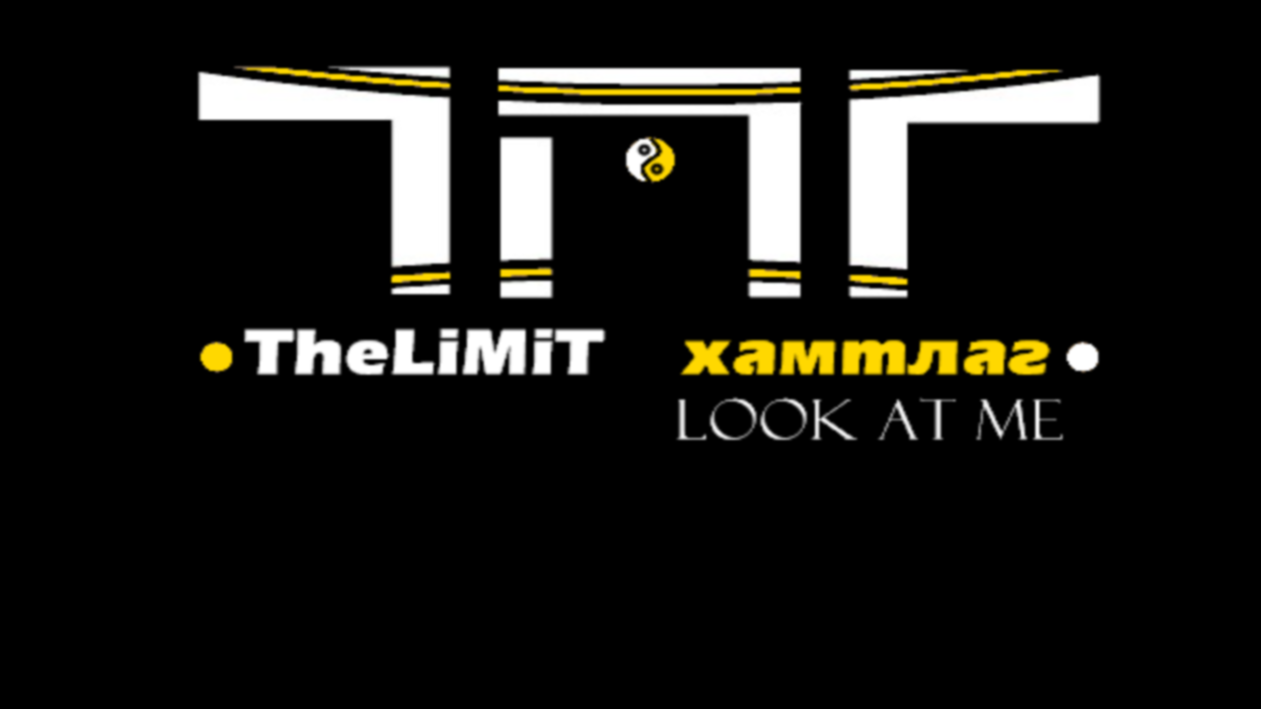 TheLiMiT – Look at me